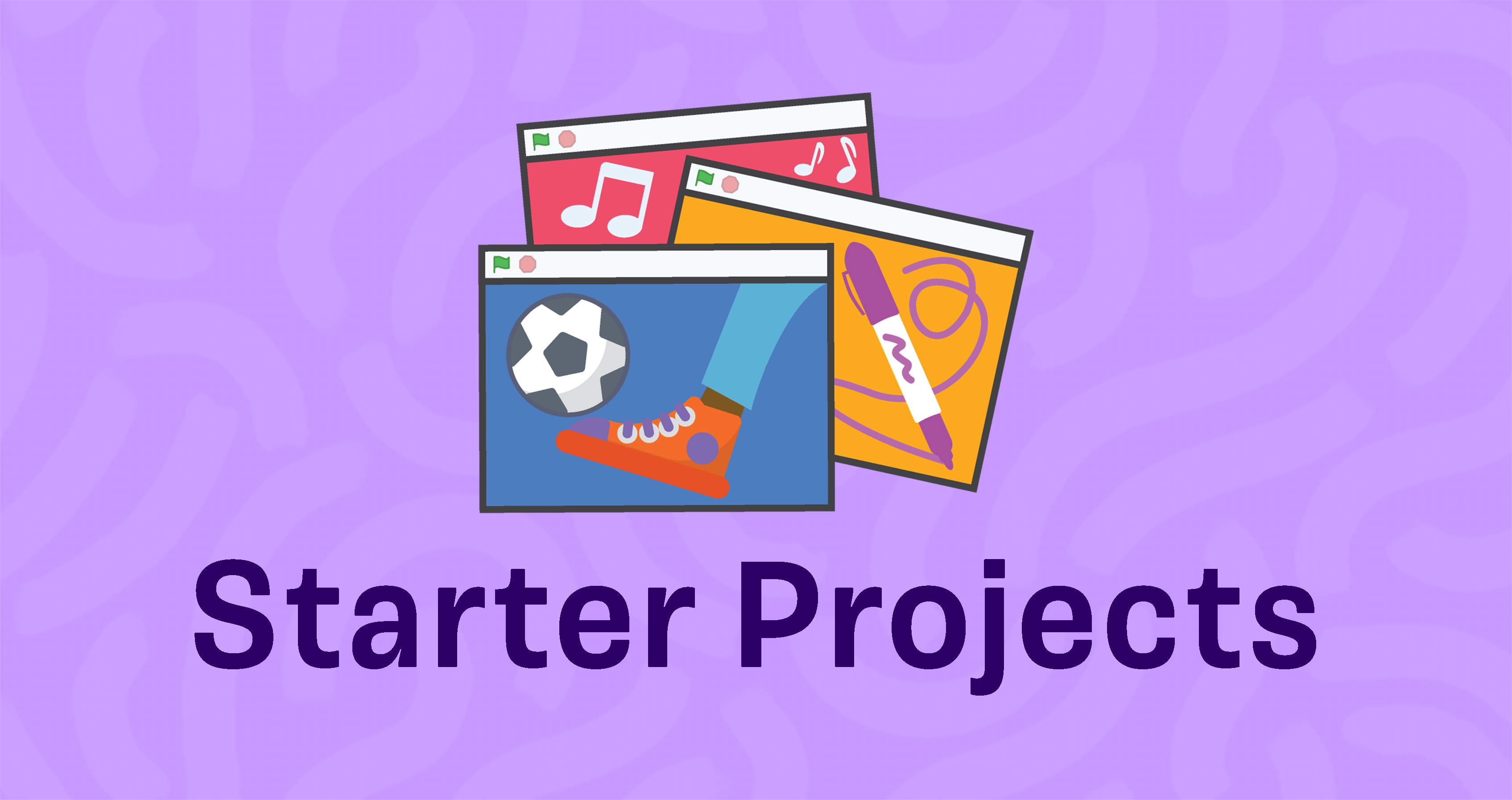 Starter Projects