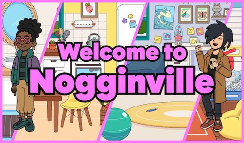 Welcome to Nogginville Studio