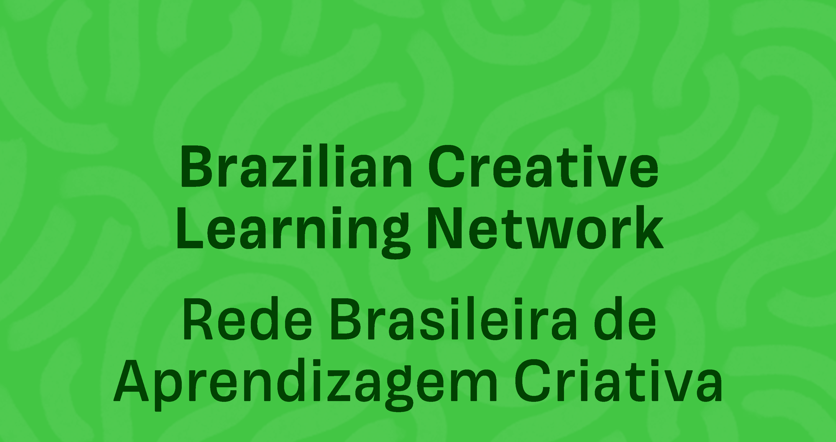 Brazilian Creative Learning Network