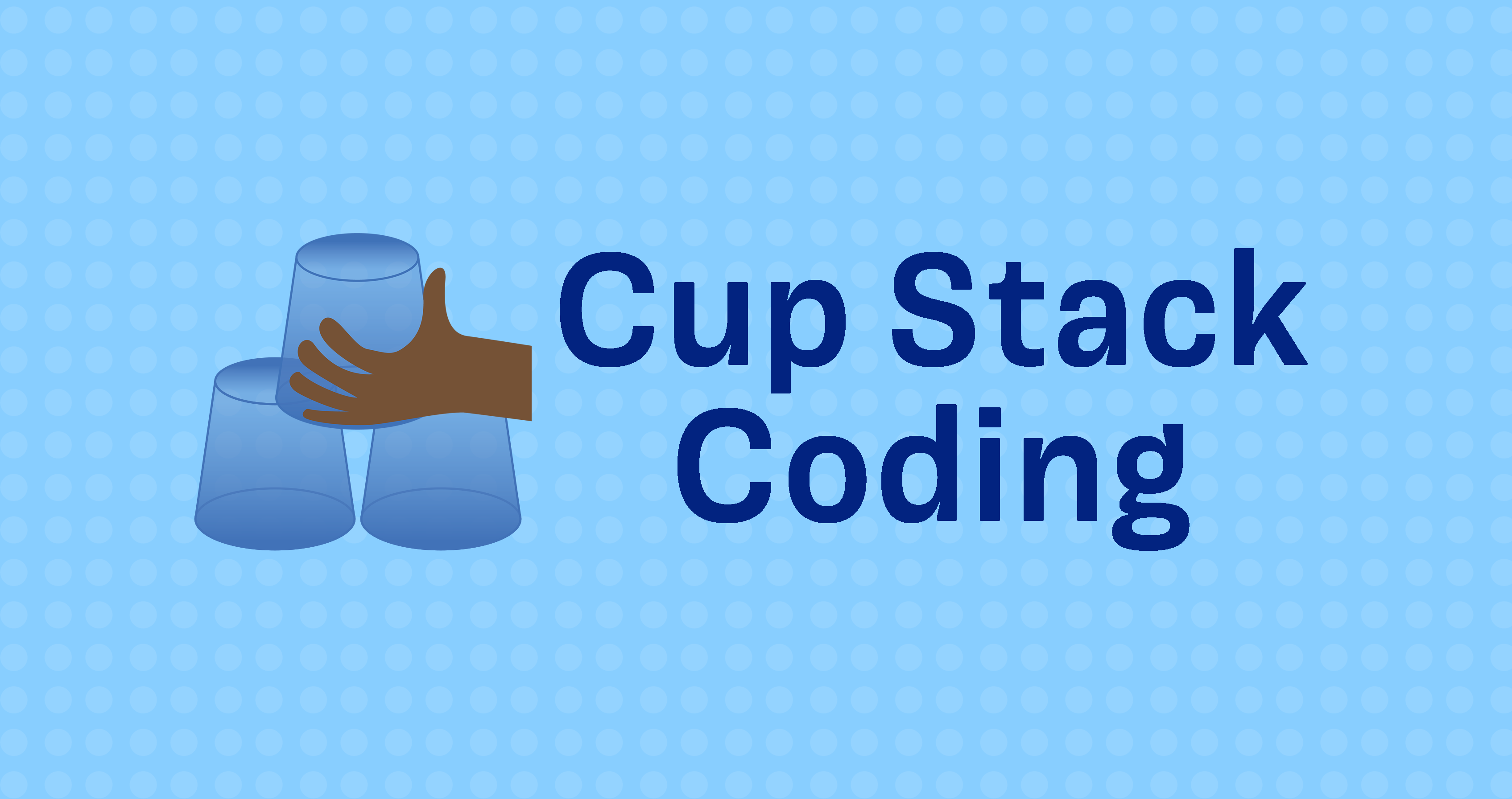 Cup Stack Coding