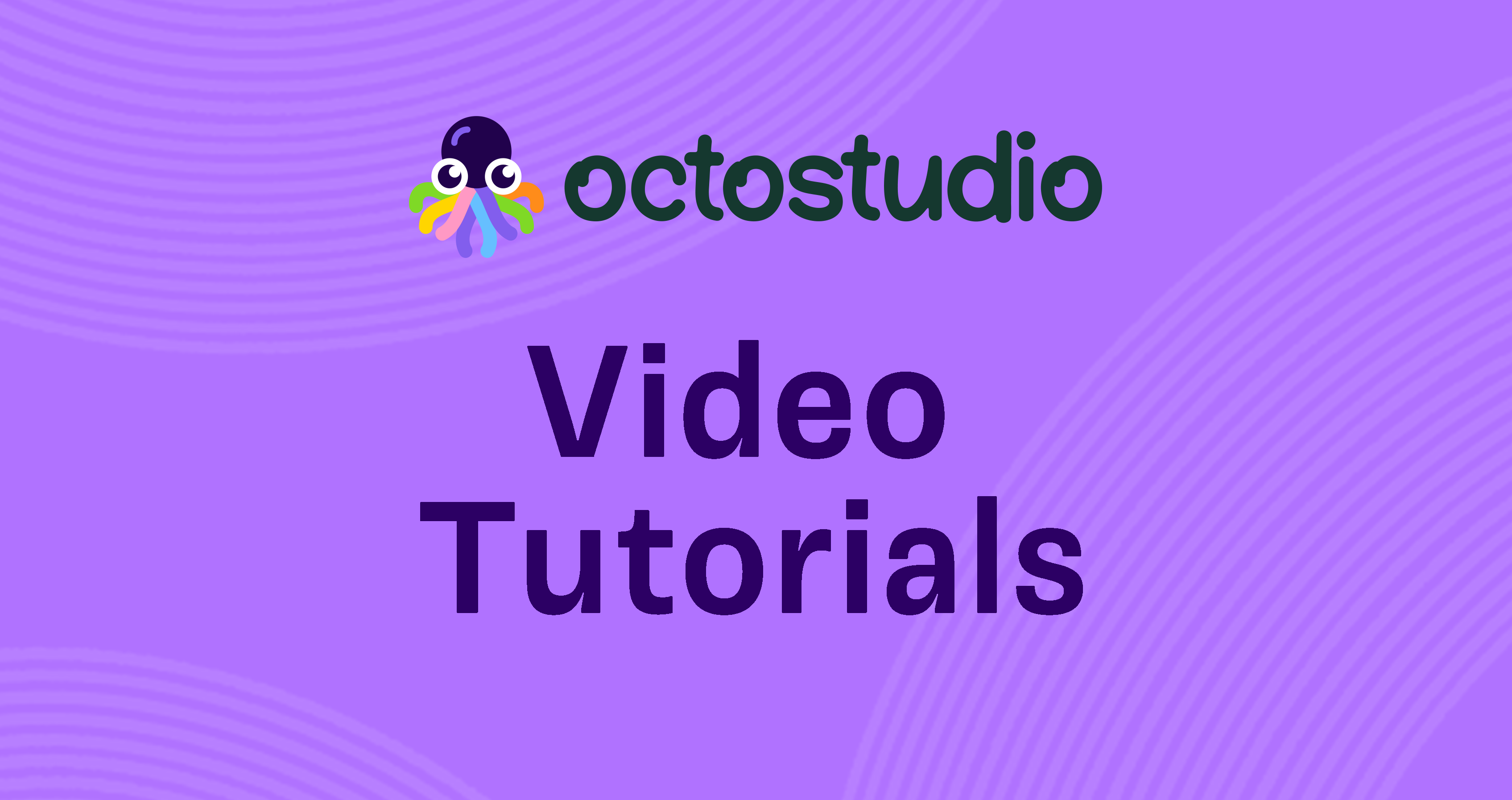 OctoStudio Video Tutorials