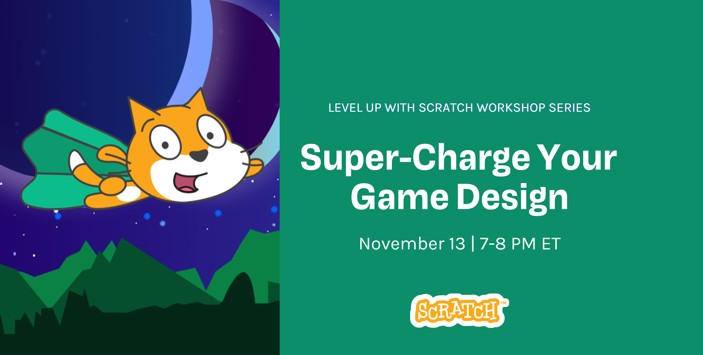 Level Up with Scratch - Super-Charge Your Game Design