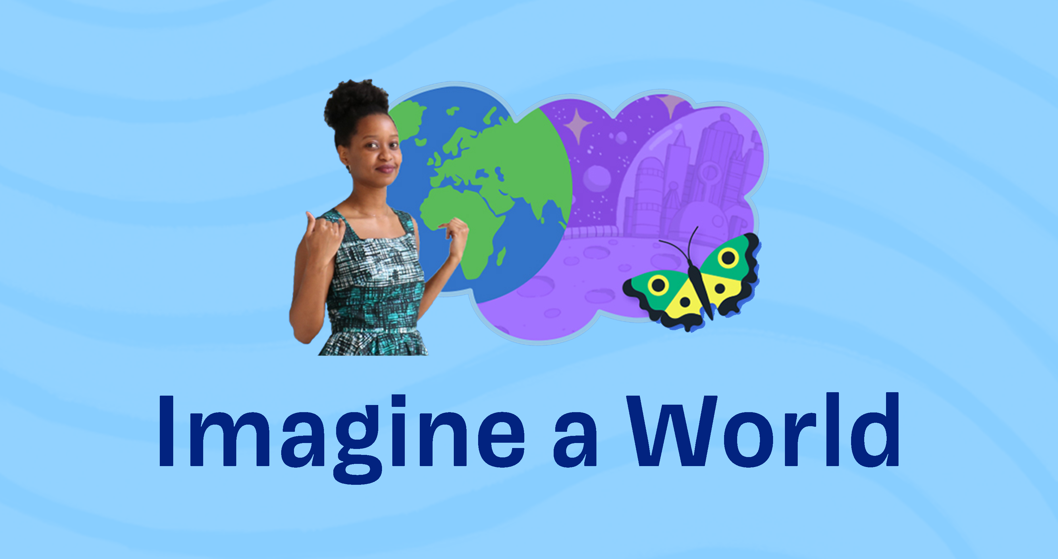 Imagine a World