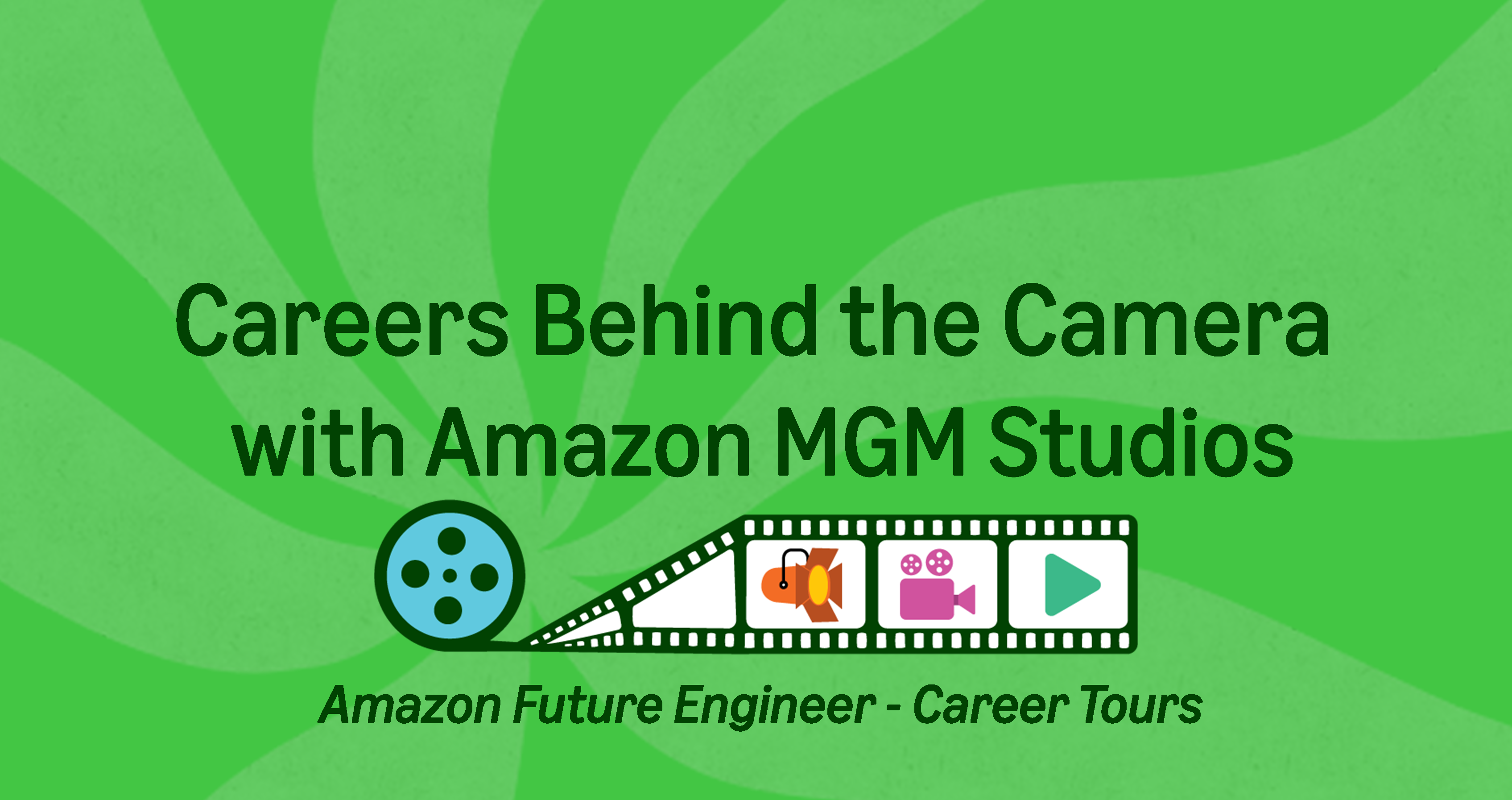 "Careers Behind the Camera with Amazon MGM Studios" Career Tour Studio