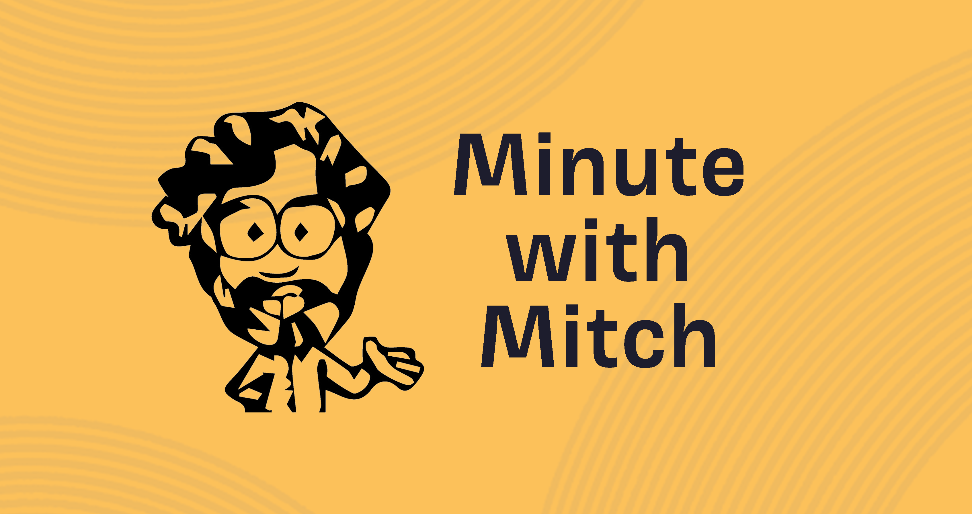 Minute with Mitch: Curriculum Connections